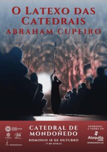 O Latexo Das Catedrais @ Catedral de Mondoñedo